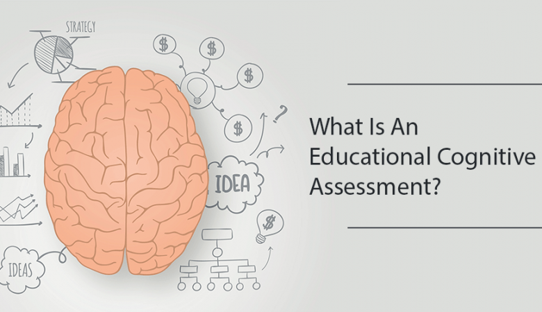 Cognitive Assessments